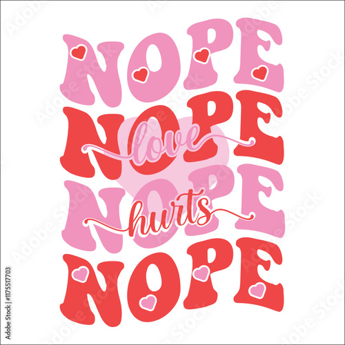 Nope Love Hurts SVG Design