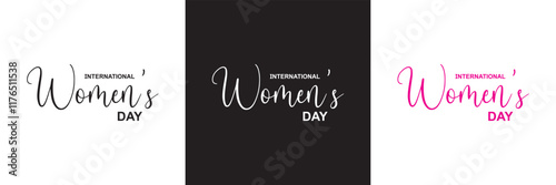 International women's day, Calligraphy brush text banner.  isolated on white and black background. vector illustration. EPS 10