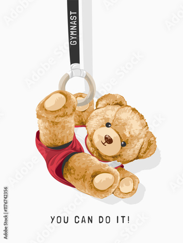 you can do it slogan with bear doll gymnast vector illustration