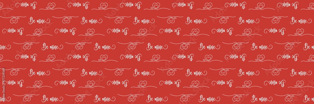 Romantic red seamless pattern with Be Mine cursive text, intertwined hearts, and decorative swirls in white. Endless texture for textile, wallpaper, wrapping paper, fabric, packaging Horizontal banner Romantic red seamless pattern with Be Mine cursive text, intertwined hearts, and decorative swirls in white. Endless texture for textile, wallpaper, wrapping paper, fabric, packaging Horizontal banner