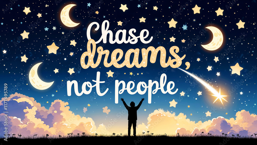 Naklejka premium Chase dreams not people, under a starry night sky with inspiring crescent moons and clouds