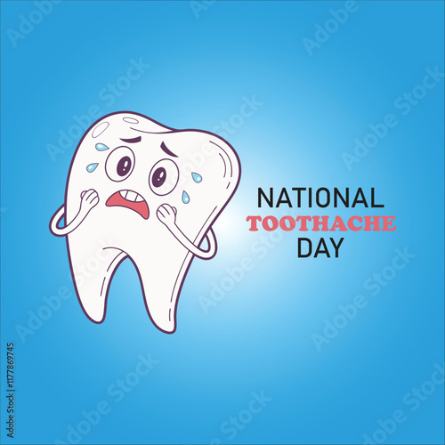 National Toothache Day Poster, card