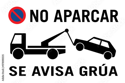 no aparcar se avisa grúa escudo con coche remolcado ilustración photo