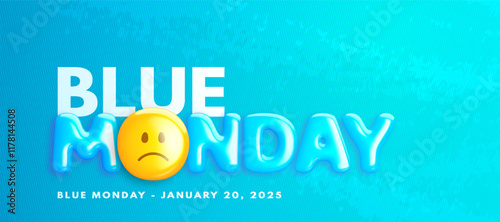 Blue monday banner with realistic decorative glossy 3d sad emoticon face and volumetric text on blue background. Third monday January. Concept design for web poster, social media. Vector illustration