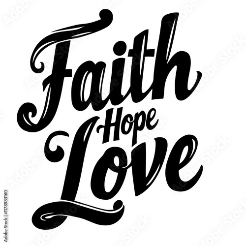 Cute lettering "Faith hope love"