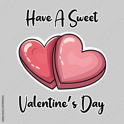 Have A Sweet Valentine's Day Card