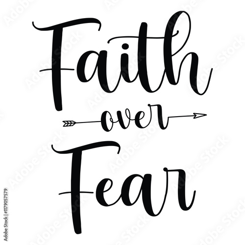 Faith over fear christian vector sign, Christian cross, Bible verse vector design