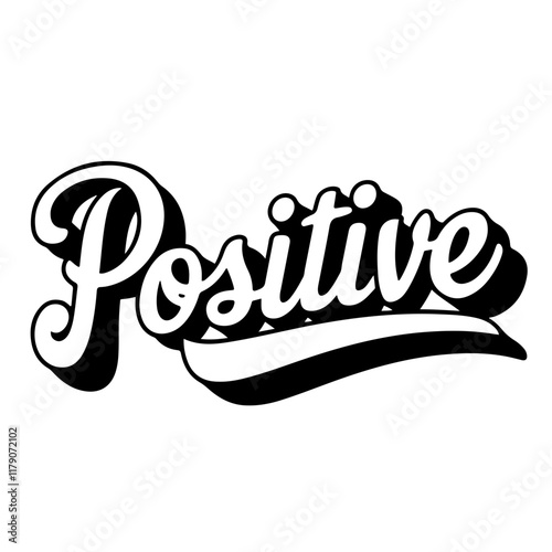 Cute lettering "Positive"
