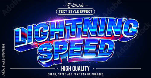 Editable text style effect - Lightning Speed text style theme.