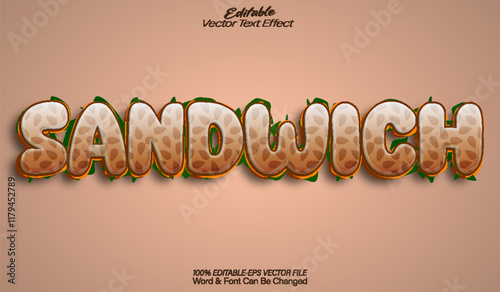 Sandwich Vector Text Effect Editable Alphabet Cartoon Snack Meal Food
