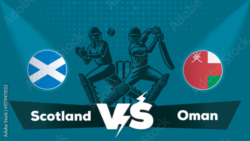 Scotland VS Oman , Oman Vs Scotland cricket match , Cricket match concept with creative illustration.eps
