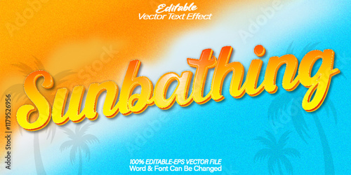 Sunbathing Sun Vector Text Effect Editable Alphabet Beach Summer Sunny Sunshine