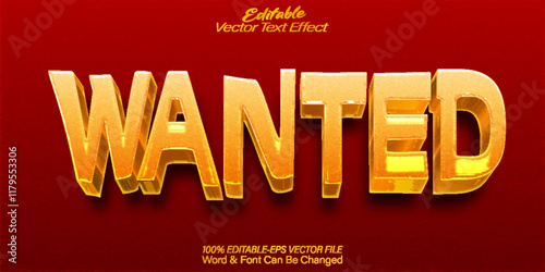 Wanted Vector Text Effect Editable Alphabet Vintage Western Cowboy