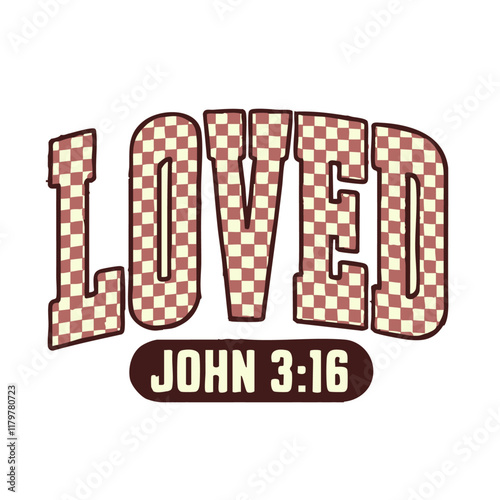 LOVED retro bible verse template vector design 