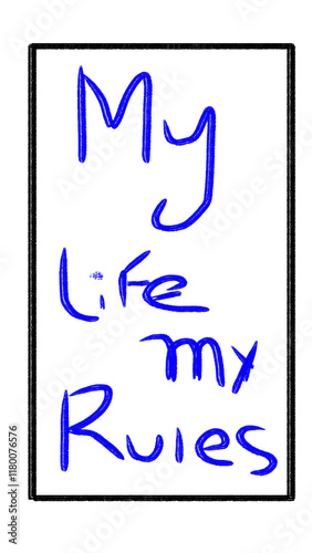 My life my rules illustration 