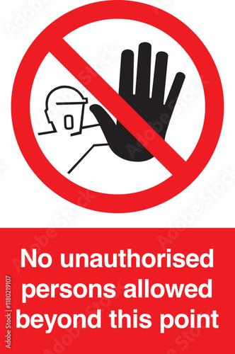 Warning No Unauthorized Entry