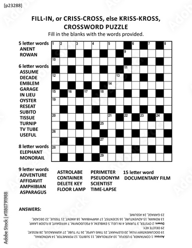 Large print quick style criss-coss (or fill-in, else kriss-kross) crossword puzzle game of 15x15 grid. Non-themed, general knowledge family friendly content. No p23288. Answer included.
