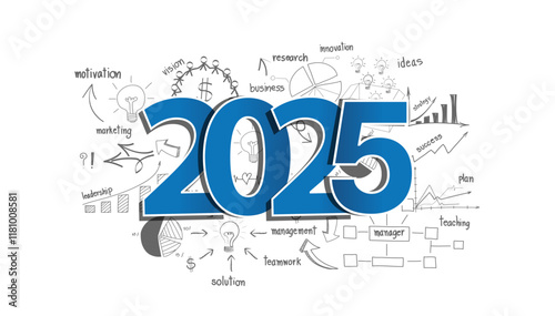 2025 text business success ideas concept with creative thinking drawing charts and graphs strategy plan, Vector illustration
