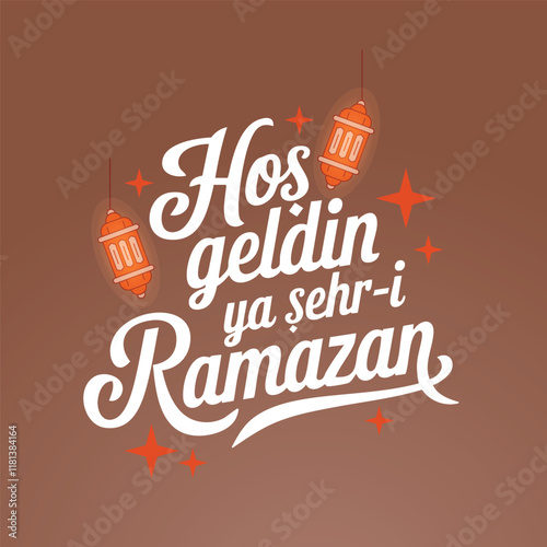 Hoş geldin ya şehri Ramazan tipografi. Translation: Welcome to Ramadan, typography design