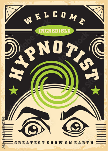 Hypnotist great show retro poster design. Vintage poster idea for entertainment event. Hypnosis vector illustration.