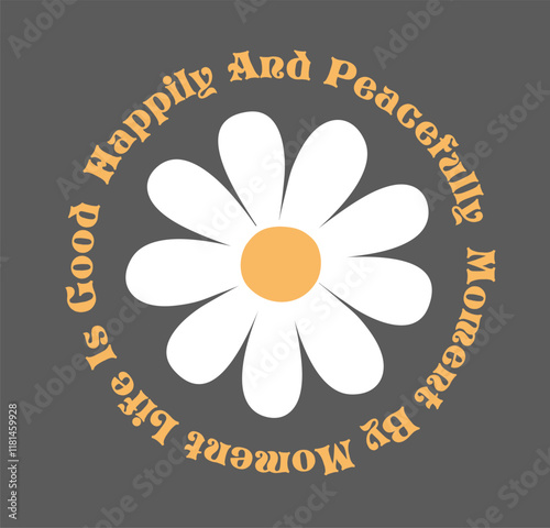 Retro Flower Vector Art Fashion Illustration. Vintage Slogan T shirt Print Design.