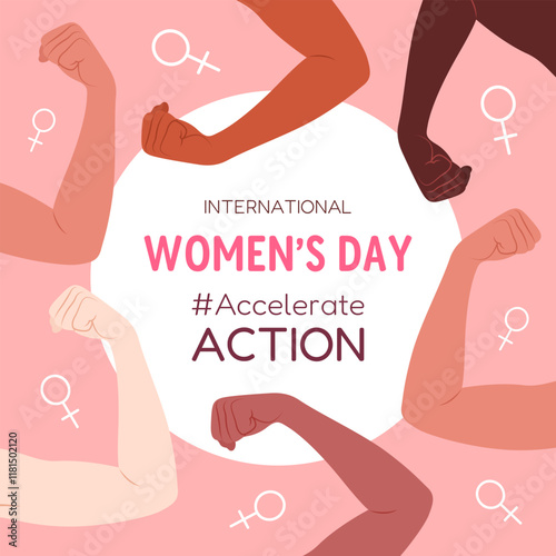 International Women's Day. Accelerate Action. 2025 campaign concept. Modern square banner with female raised hand clenched into a fist, Venus symbols and text on background. March 8. IWD. Vector.