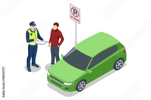 A traffic officer issuing a ticket to a driver near a green car parked in a no-parking zone, with a visible sign. Isometric vector illustration