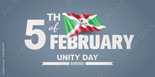 Burundi happy unity day greeting card, banner with template text vector illustration. Burundian memorial holiday 5th of February design element with 3D flag with stripes