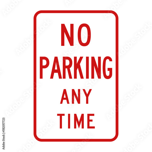 No parking any time sign