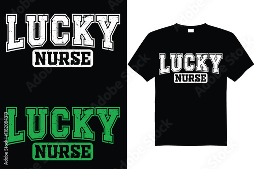 St Patricks Day t shirt design lucky nurse funny shirt