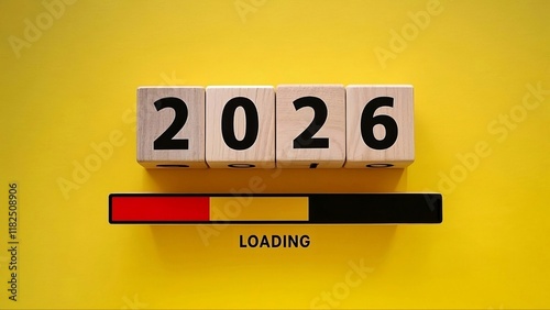 2026 New Year Loading. Loading bar with wooden blocks 2026 on yellow background action plan, strategy, new year business vision