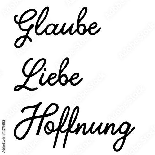 Glaube, Liebe, Hoffnung – Worte mit Bedeutung sowie voller Wünsche, Motivation und Zukunft, vektor, vektor grafik, eps. Version 3