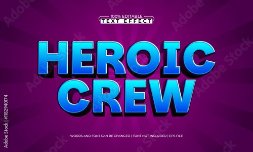 heroic crew editable text effect with a hero and game text style