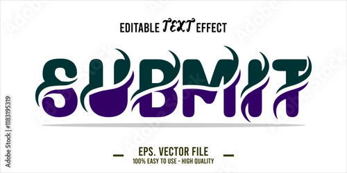 typography SUBMIT word art illustration, editable text effect, eps file format	