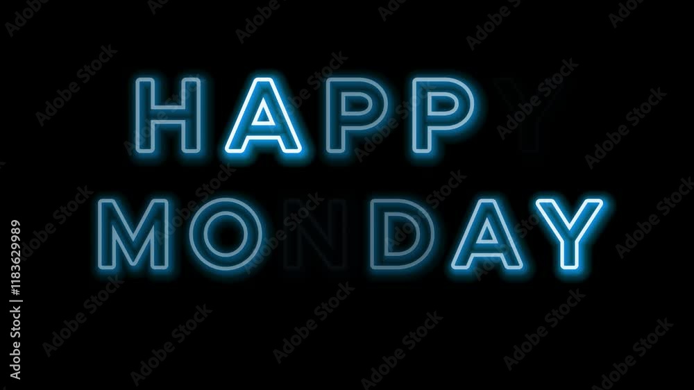 Happy Monday blue neon Text isolated Black Background.