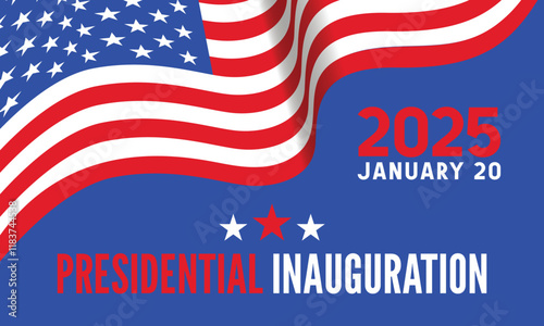 Presidential Inauguration 2025 Banner. US Presidential inauguration day with USA flag, January 20.