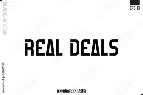 Typography Lettering Special Offer Design For Advertising Real Deals