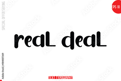Real Deal. Special Offer Text Banner Design Typography Template