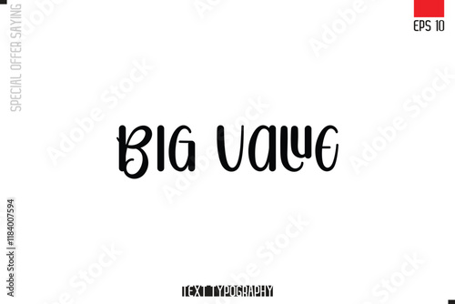 Big Value Typography Lettering Special Offer Design For Advertising