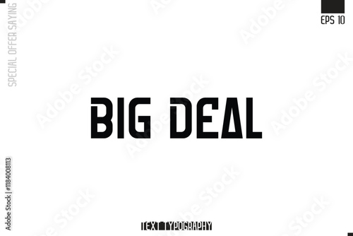Typography Lettering Special Offer Design For Advertising Big Deal