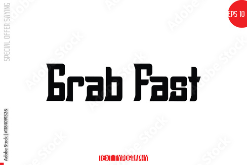 Special Offer Template Design Banner Typography Text Grab Fast