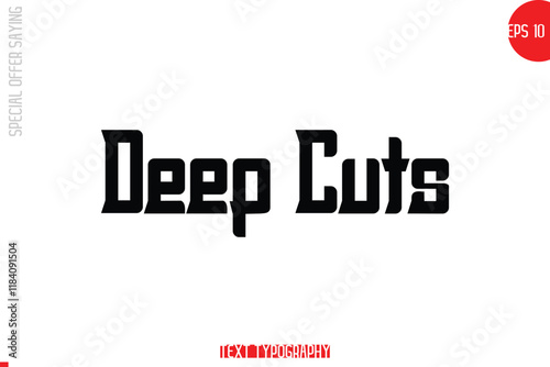  Deep Cuts Special Offer Text Banner Design Typography Template