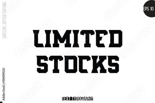 Special Offer Template Design Banner Typography Text  Limited Stocks.