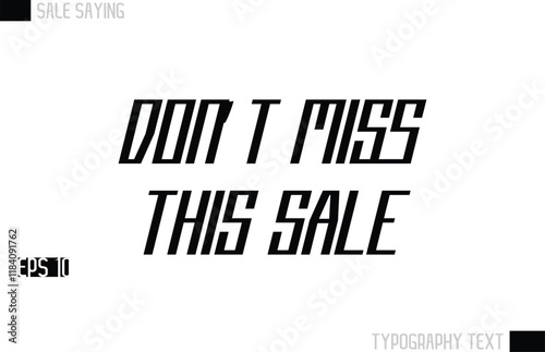 Typography Lettering Sale Design For Advertising Don’t Miss This Sale