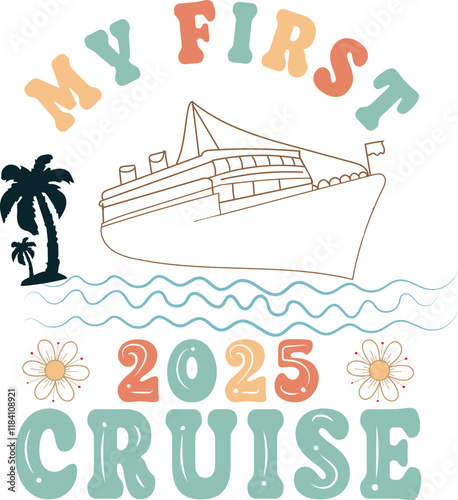 Retro Family Cruise Trip 2025 T shirt Design, Family cruise 2025, Cruise squad 2025, in my cruise era