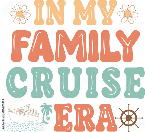 Retro Family Cruise Trip 2025 T shirt Design, Family cruise 2025, Cruise squad 2025, in my cruise era