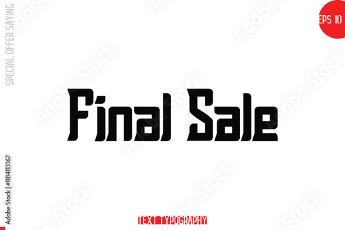 Final Sale Special Offer Text Banner Design Typography Template