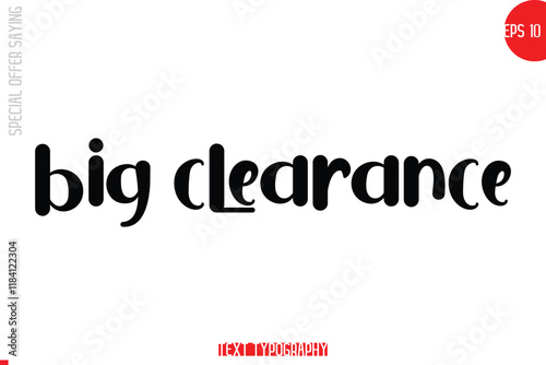 Big Clearance Special Offer Text Banner Design Typography Template