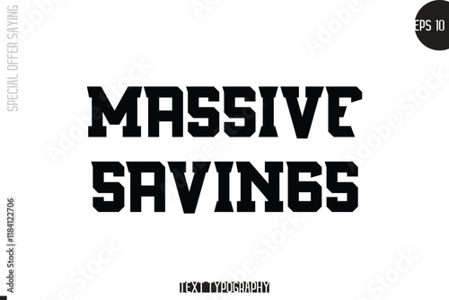 Special Offer Template Design Banner Typography Text Massive Savings