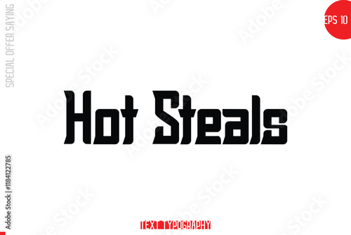 Hot Steals Special Offer Text Banner Design Typography Template